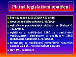 Na vzdělávání nadaných dětí, žáků a studentů pamatuje i česká legislativa.